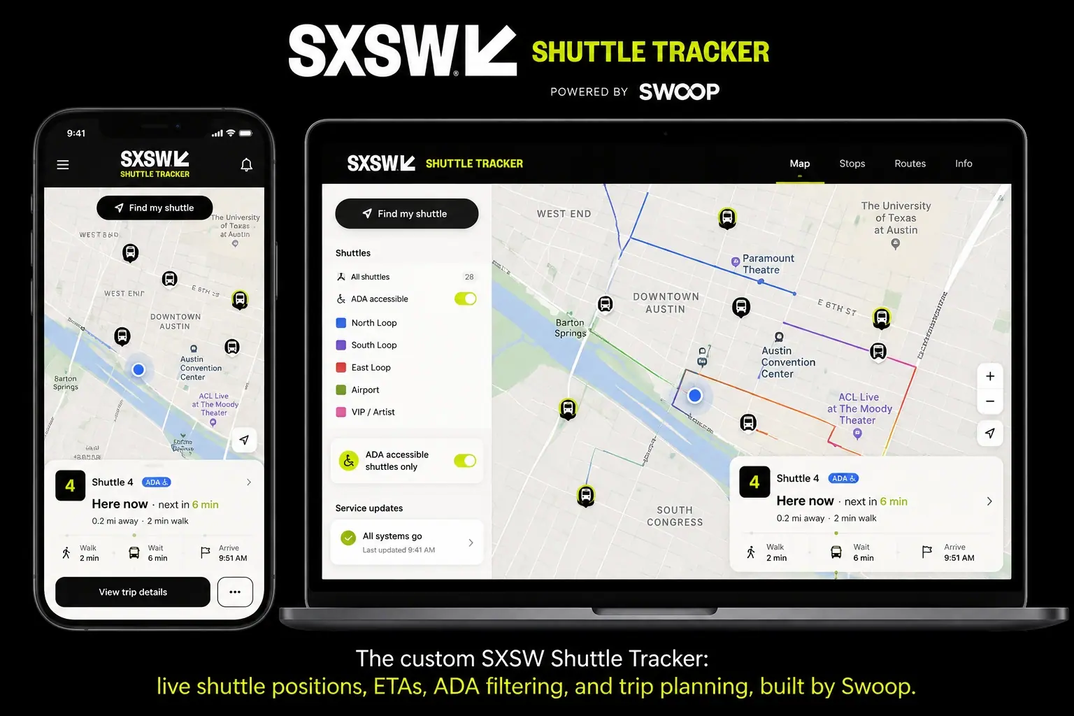 The custom SXSW Shuttle Tracker: live shuttle positions, ETAs, ADA filtering, and trip planning, built by Swoop.